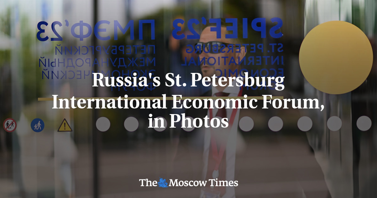 Russia’s St. Petersburg International Economic Forum, in Photos