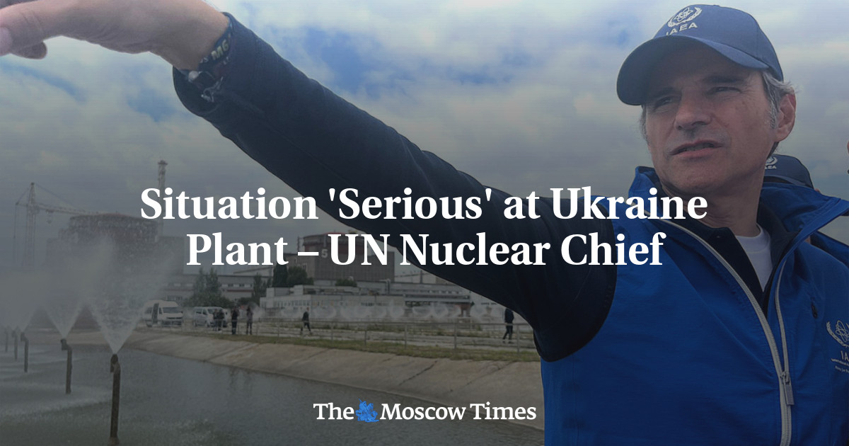 Situation ‘Serious’ at Ukraine Plant – UN Nuclear Chief