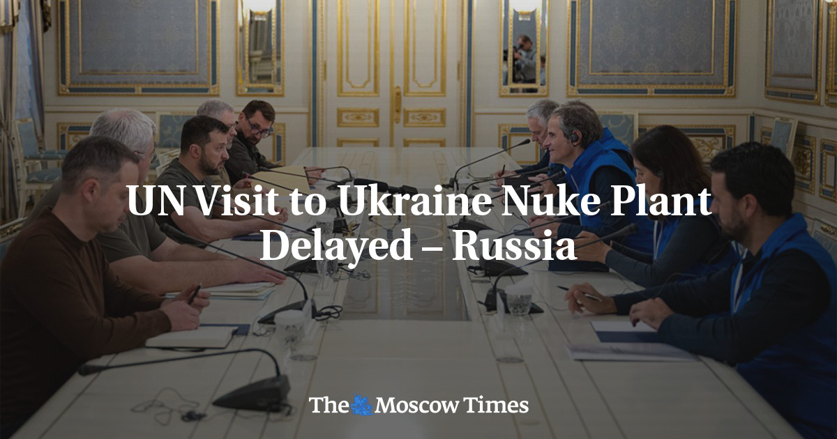 UN Visit to Ukraine Nuke Plant Delayed – Russia