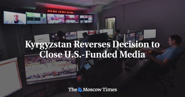 Kyrgyzstan Reverses Decision to Close U.S