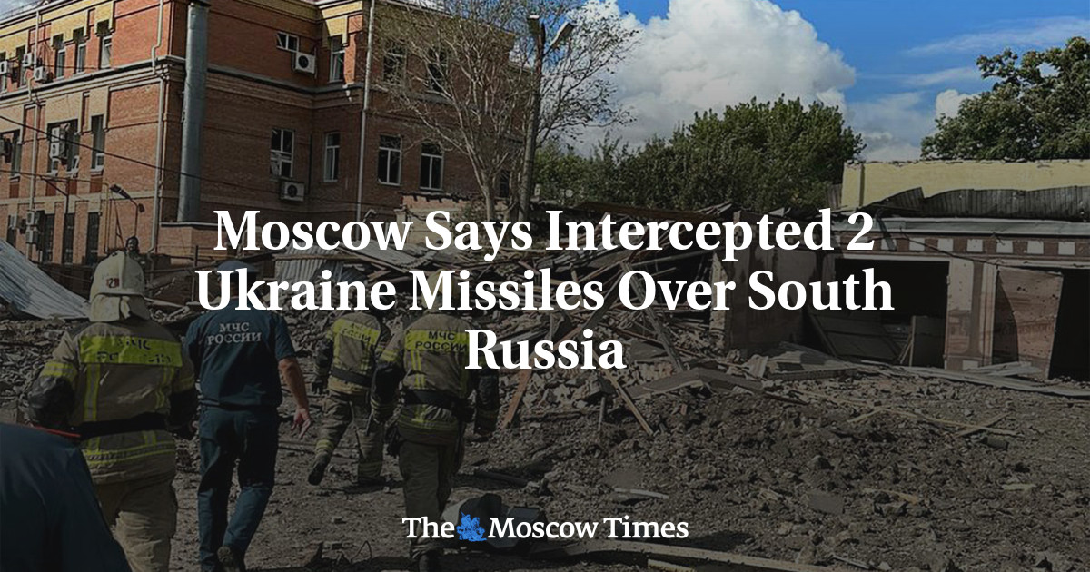 Moscow Says Intercepted 2 Ukraine Missiles Over South Russia