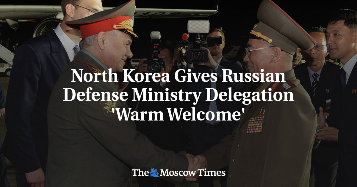North Korea Gives Russian Defense Ministry Delegation ‘Warm Welcome’