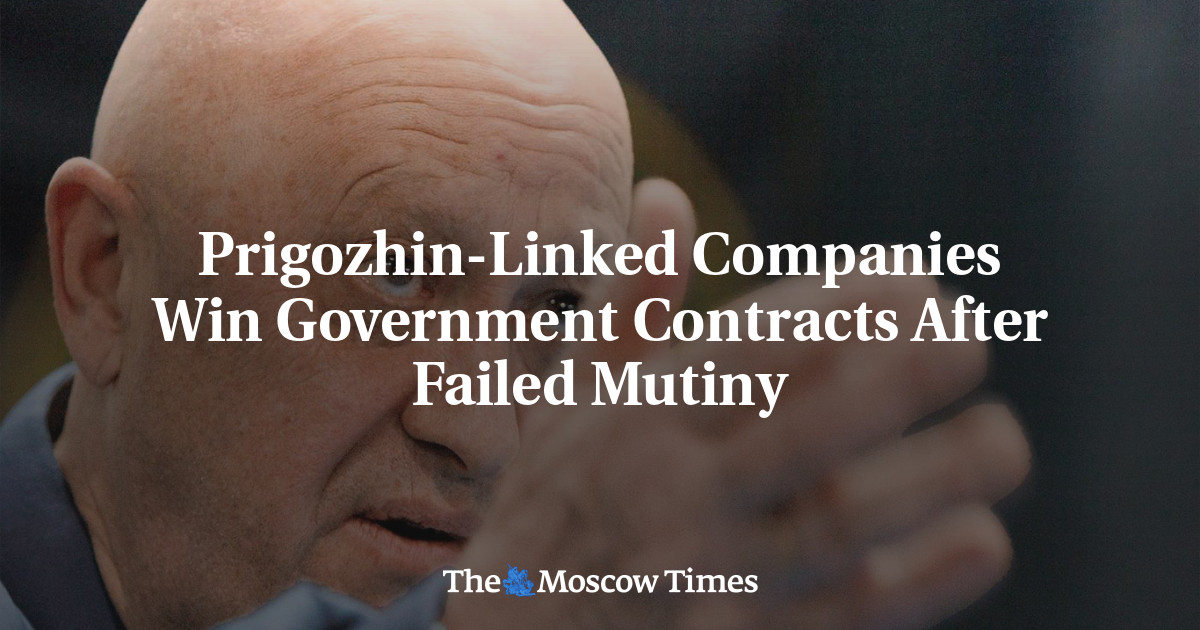 Prigozhin-Linked Companies Win Government Contracts After Failed Mutiny