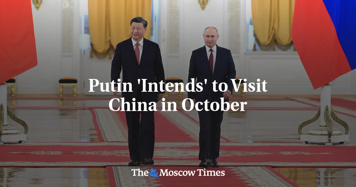 Putin ‘Intends’ to Visit China in October