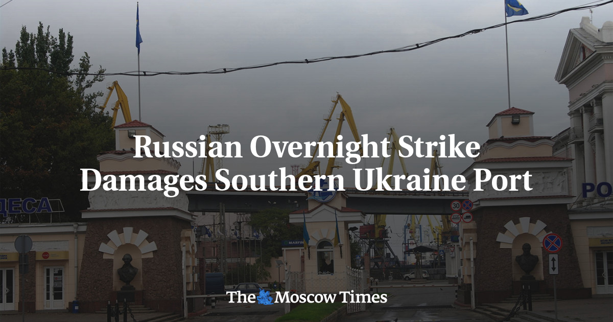 Russian Overnight Strike Damages Southern Ukraine Port