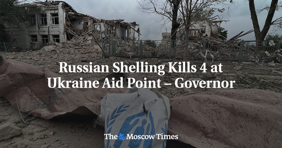 Russian Shelling Kills 4 at Ukraine Aid Point – Governor