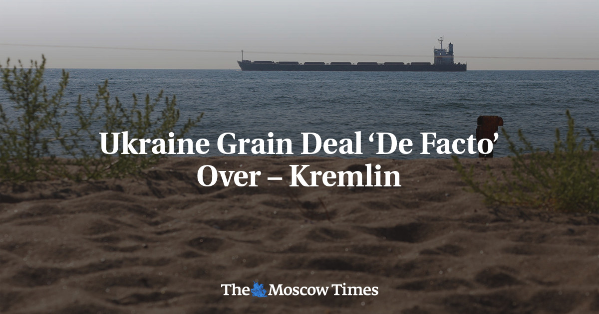 Ukraine Grain Deal ‘De Facto’ Over – Kremlin