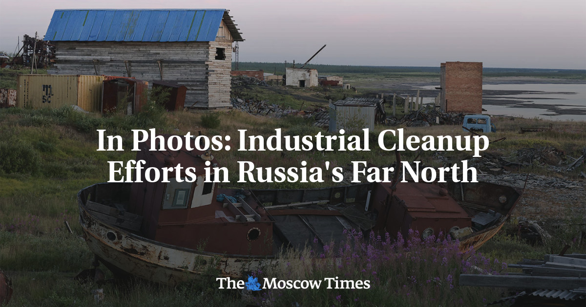 In Photos: Industrial Cleanup Efforts in Russia’s Far North