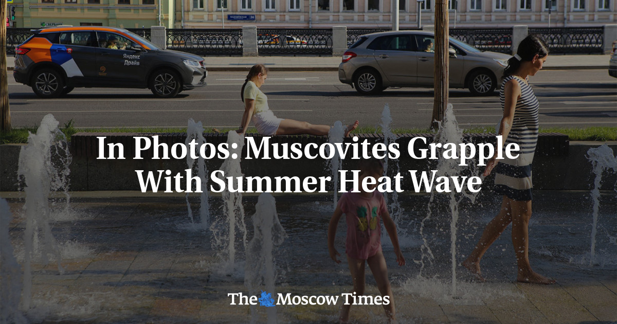 In Photos: Muscovites Grapple With Summer Heat Wave