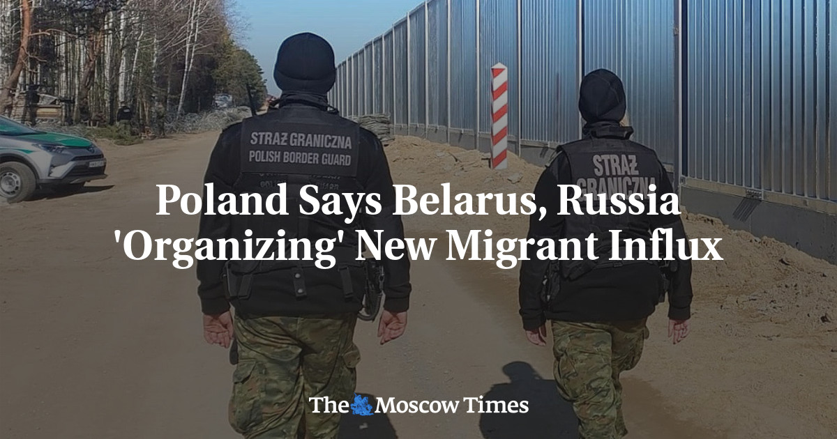 Poland Says Belarus, Russia ‘Organizing’ New Migrant Influx