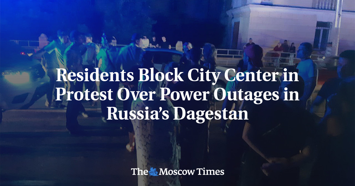 Residents Block City Center in Protest Over Power Outages in Russia’s Dagestan