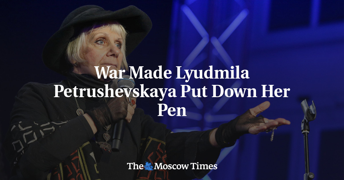 War Made Lyudmila Petrushevskaya Put Down Her Pen