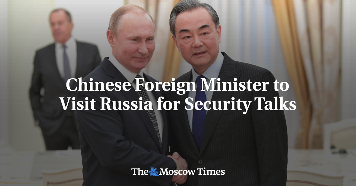 Chinese Foreign Minister to Visit Russia for Security Talks