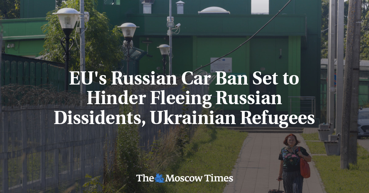 EU’s Russian Car Ban Set to Hinder Fleeing Russian Dissidents, Ukrainian Refugees
