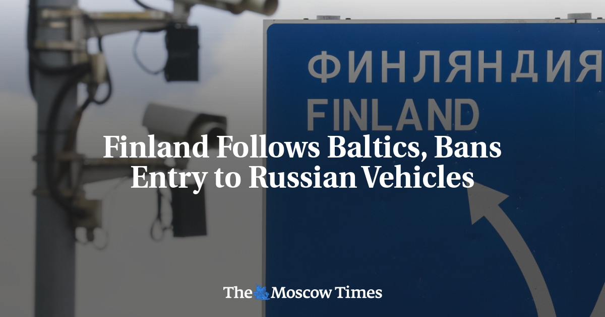 Finland Follows Baltics, Bans Entry to Russian Vehicles