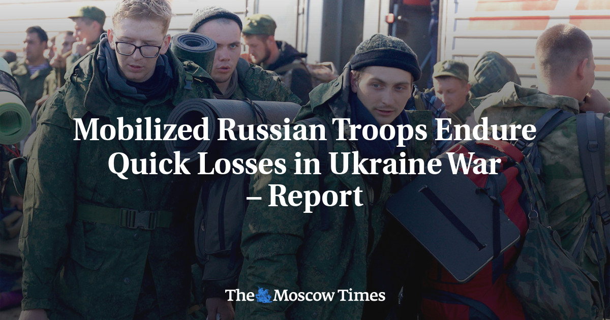 Mobilized Russian Troops Endure Quick Losses in Ukraine War – Report