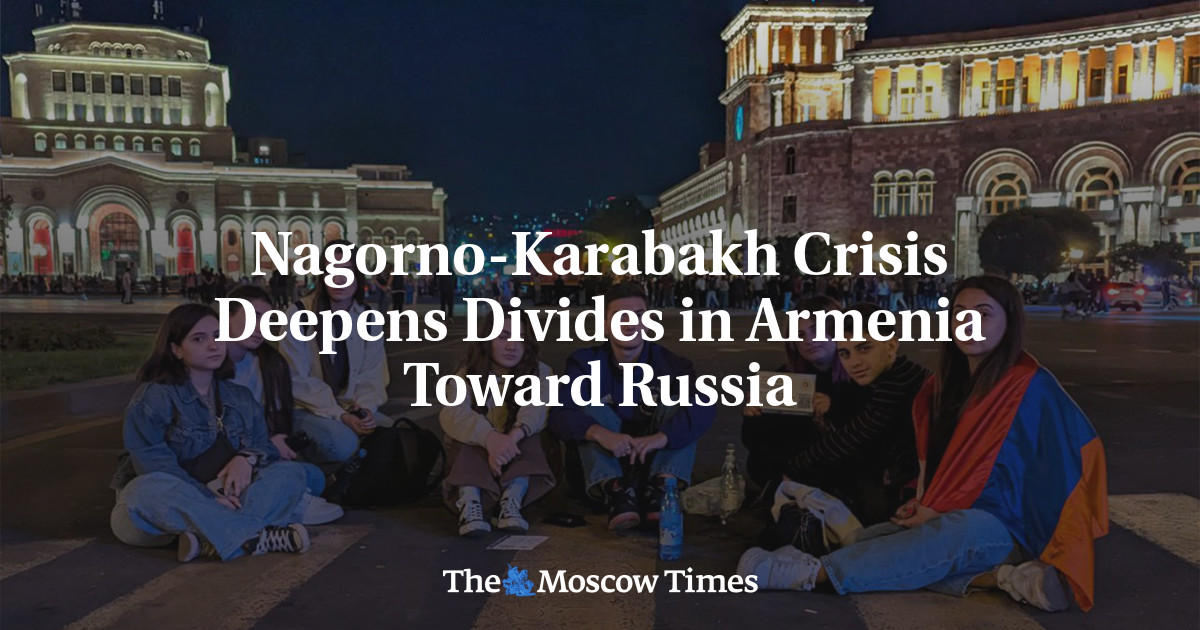 Nagorno-Karabakh Crisis Deepens Divides in Armenia Toward Russia