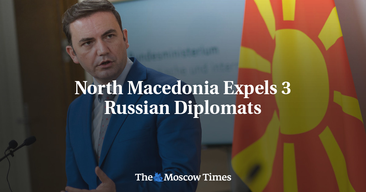 North Macedonia Expels 3 Russian Diplomats