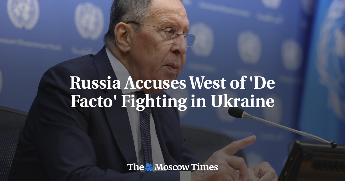 Russia Accuses West of ‘De Facto’ Fighting in Ukraine