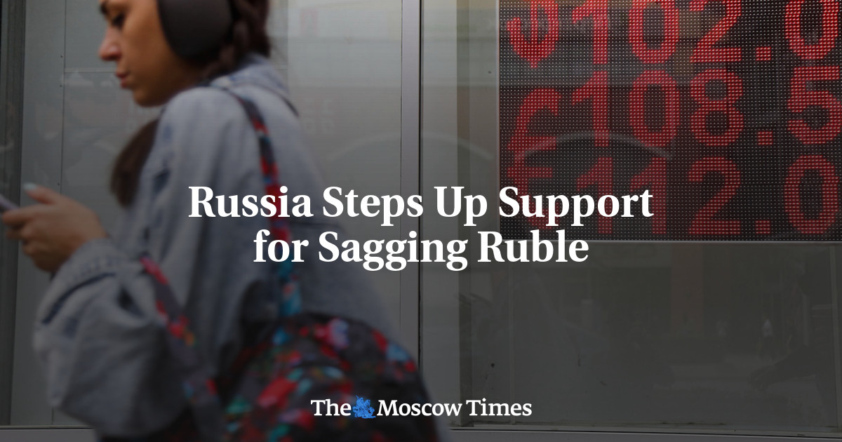 Russia Steps Up Support for Sagging Ruble