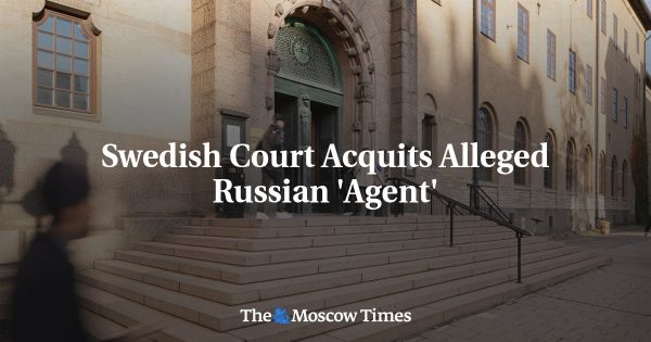 Swedish Court Acquits Alleged Russian ‘Agent’