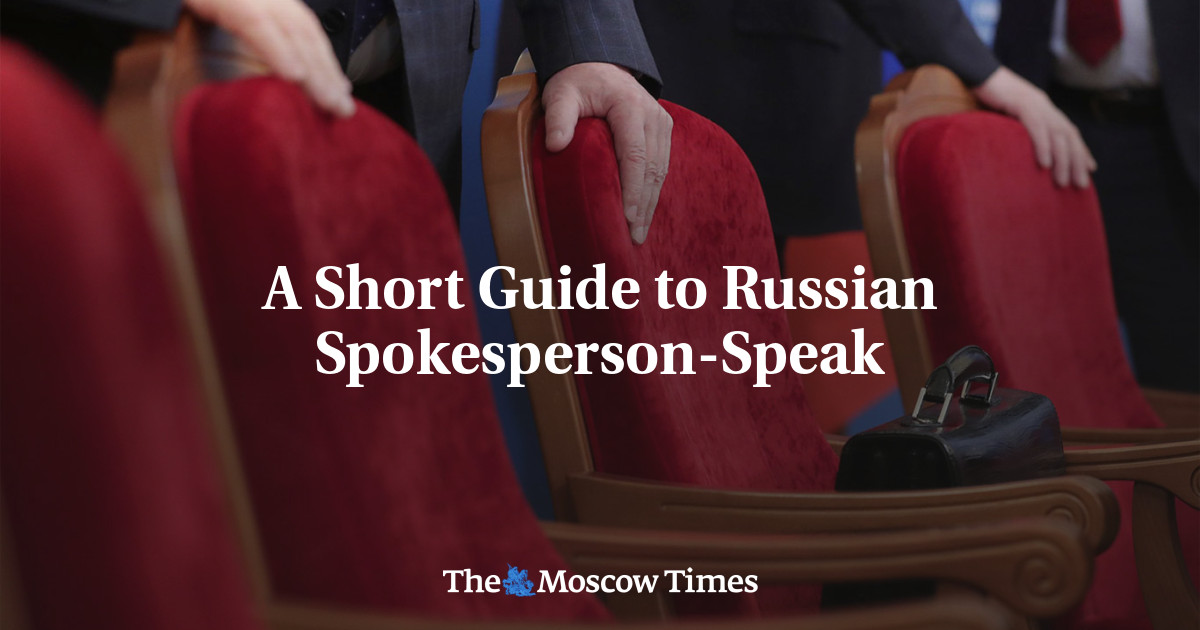 A Short Guide to Russian Spokesperson-Speak