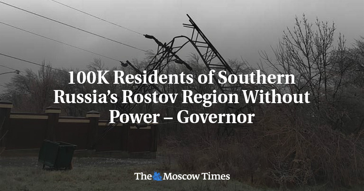 100K Residents of Southern Russia’s Rostov Region Without Power – Governor