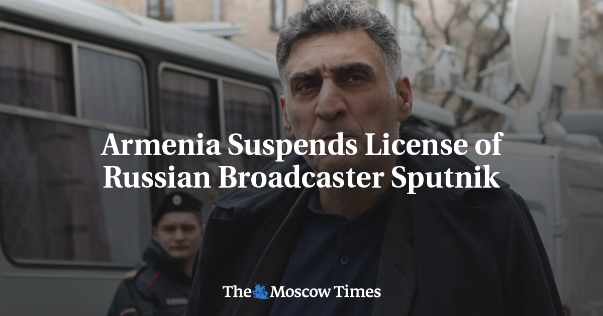 Armenia Suspends License of Russian Broadcaster Sputnik