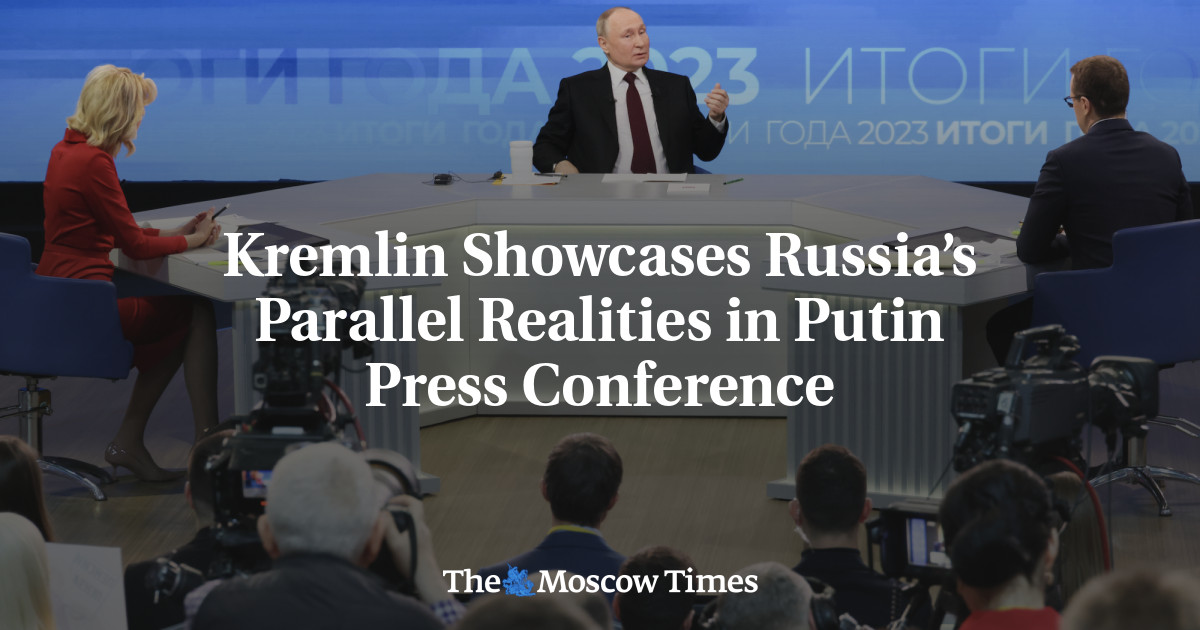 Kremlin Showcases Russia’s Parallel Realities in Putin Press Conference