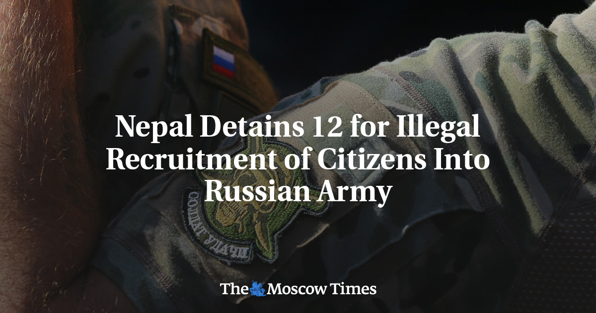 Nepal Detains 12 for Illegal Recruitment of Citizens Into Russian Army