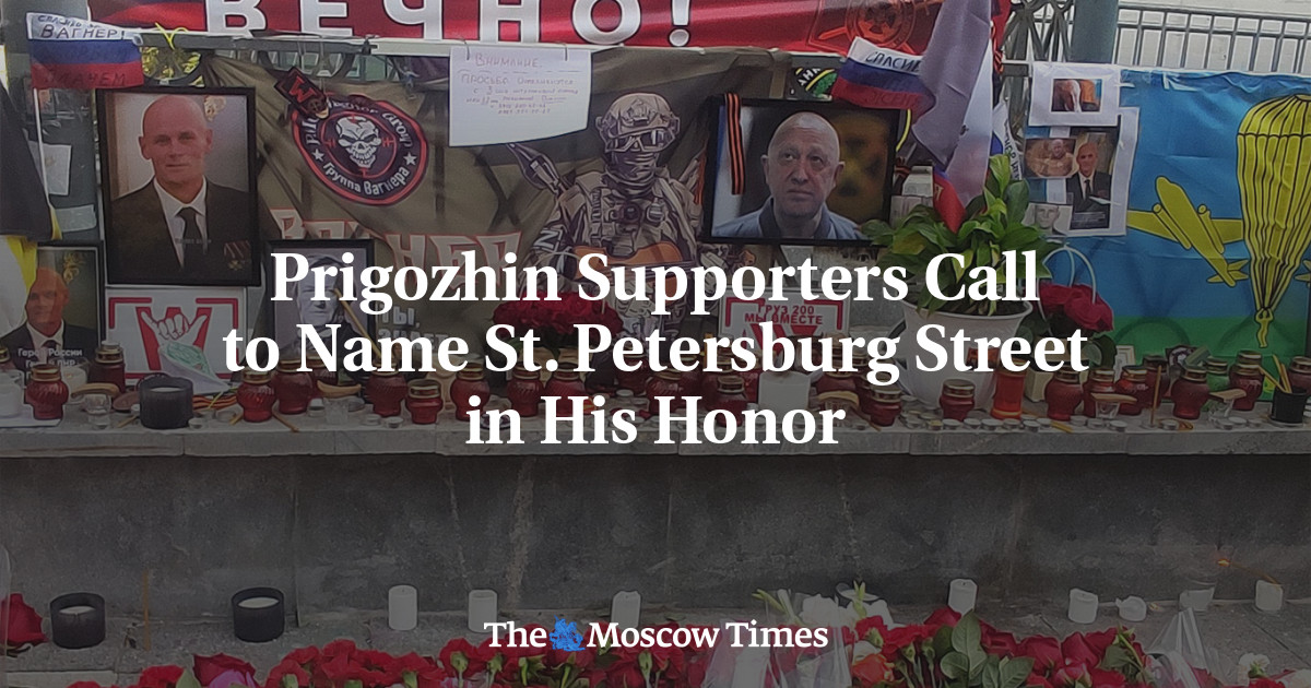 Prigozhin Supporters Call to Name St. Petersburg Street in His Honor