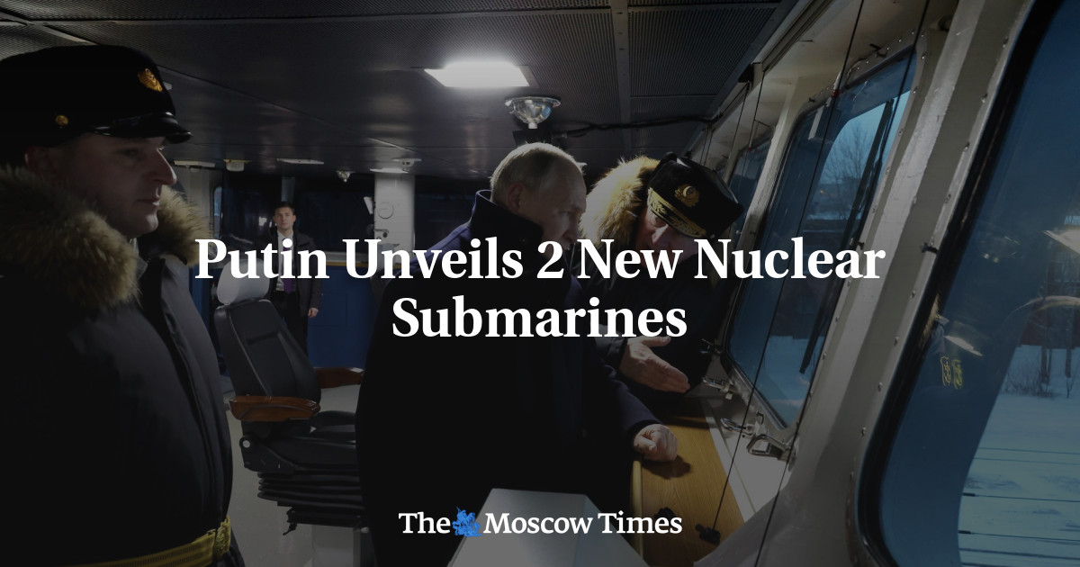 Putin Unveils 2 New Nuclear Submarines