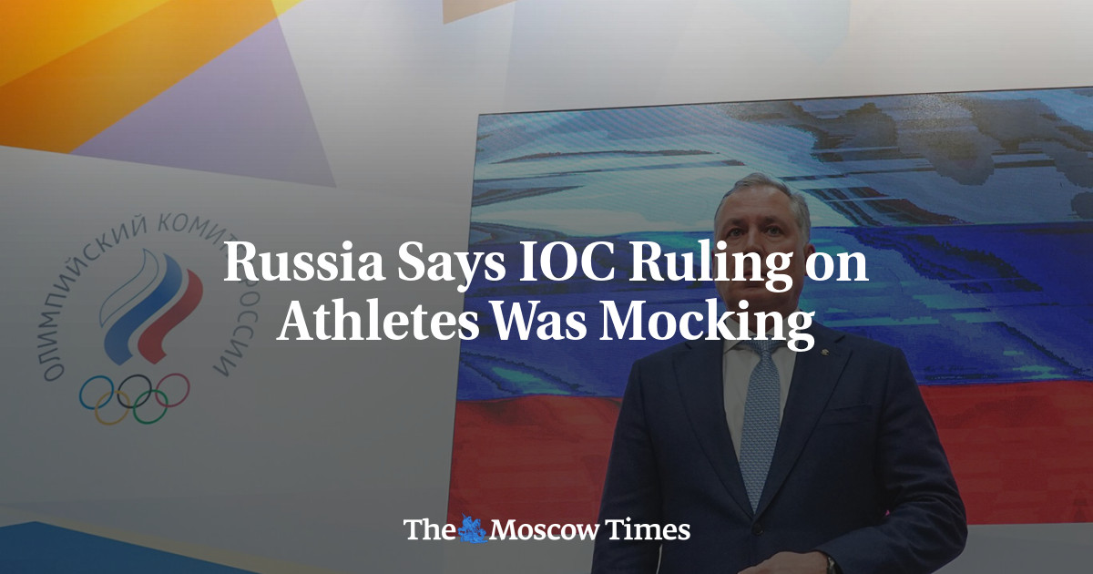 Russia Says IOC Ruling on Athletes Was Mocking