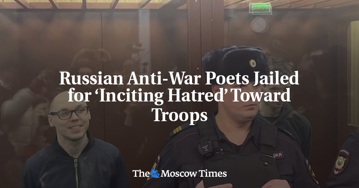 Russian Anti-War Poets Jailed for ‘Inciting Hatred’ Toward Troops