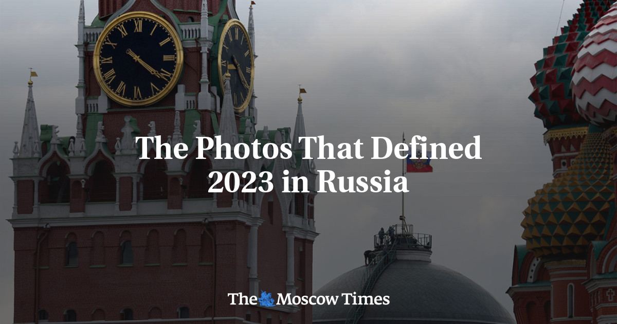 The Photos That Defined 2023 in Russia