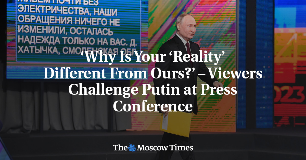 ‘Why Is Your ‘Reality’ Different From Ours?’ – Viewers Challenge Putin at Press Conference