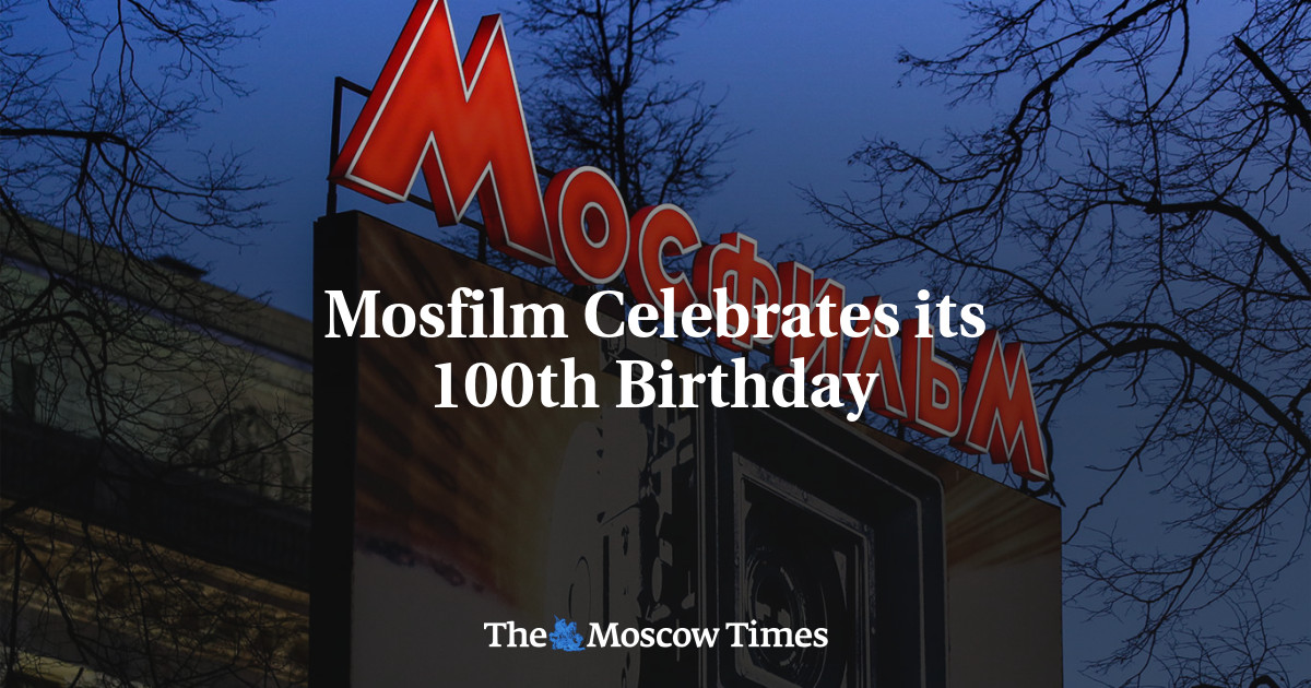 Mosfilm Celebrates its 100th Birthday
