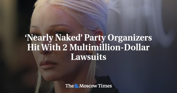 ‘Nearly Naked’ Party Organizers Hit With 2 Multimillion-Dollar Lawsuits