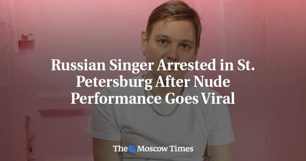 Russian Singer Arrested in St