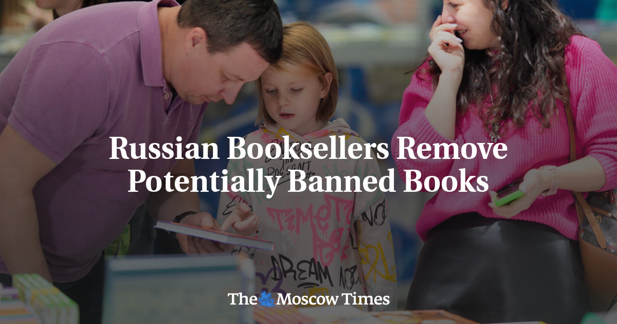 Russian Booksellers Remove Potentially Banned Books
