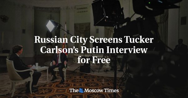 Russian City Screens Tucker Carlson’s Putin Interview for Free