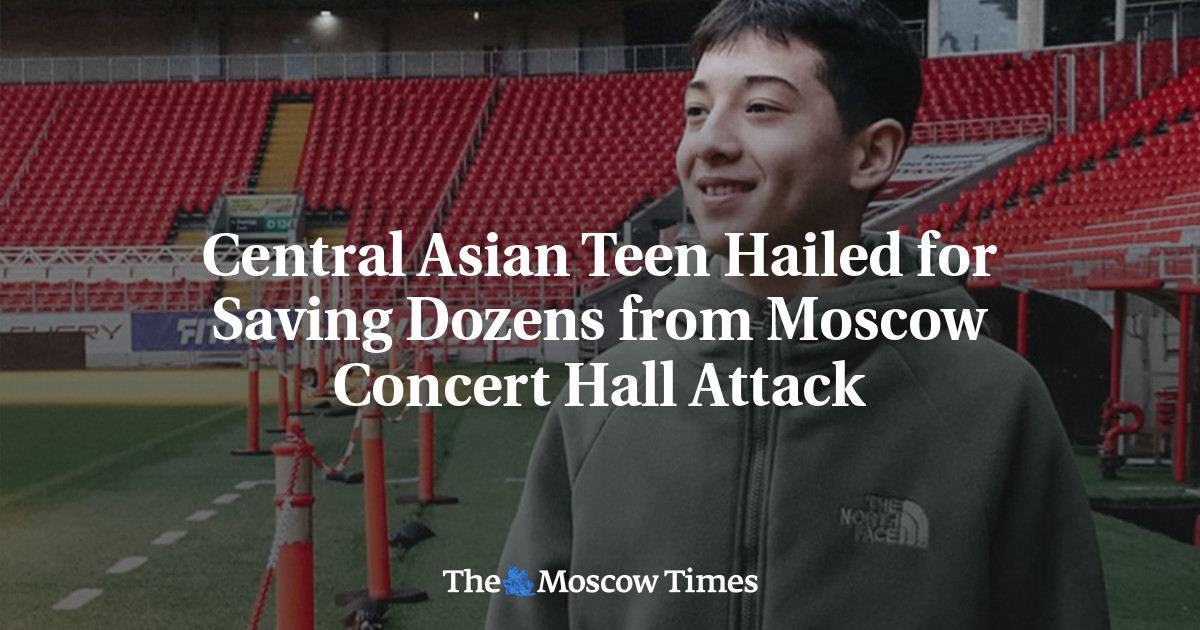 Central Asian Teen Hailed for Saving Dozens from Moscow Concert Hall Attack