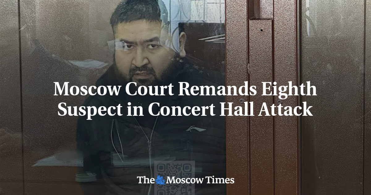 Moscow Court Remands Eighth Suspect in Concert Hall Attack