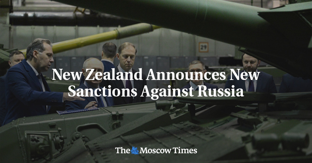New Zealand Announces New Sanctions Against Russia