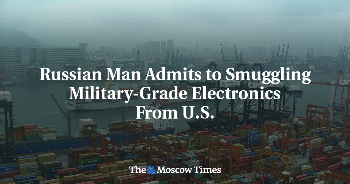 Russian Man Admits to Smuggling Military-Grade Electronics From U.S.