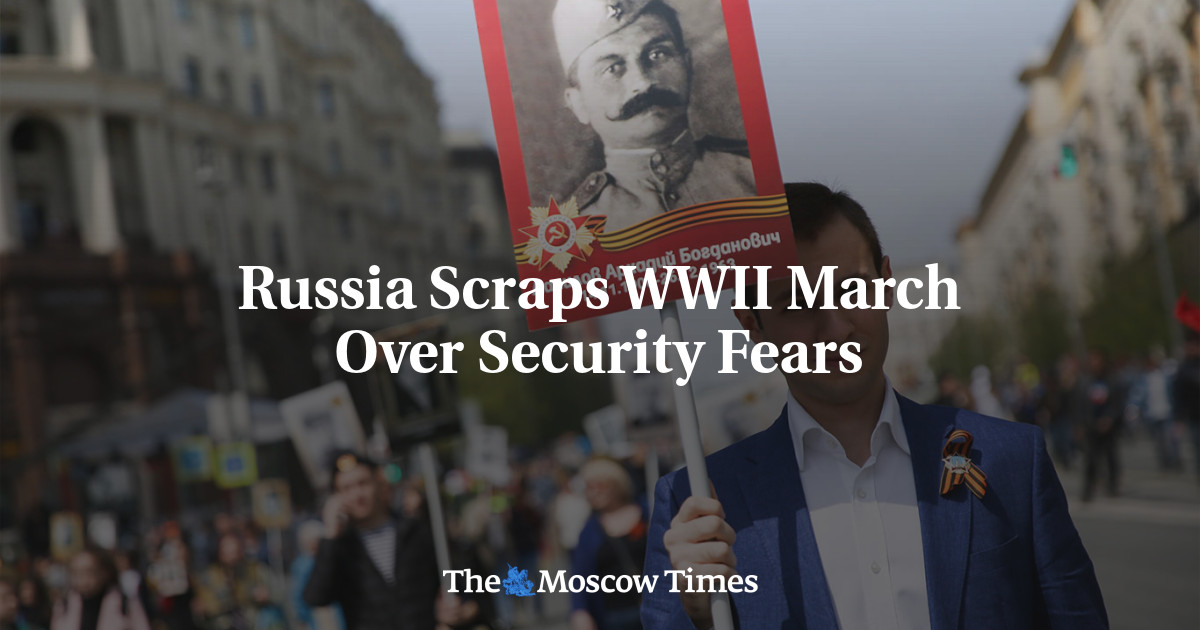 Russia Scraps WWII March Over Security Fears