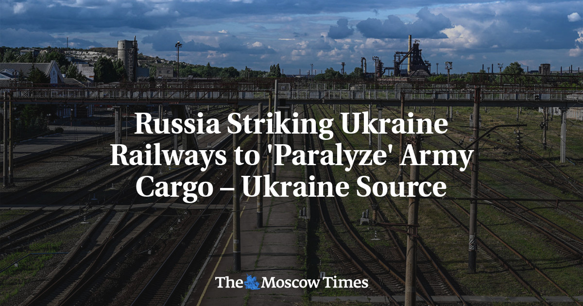 Russia Striking Ukraine Railways to ‘Paralyze’ Army Cargo – Ukraine Source