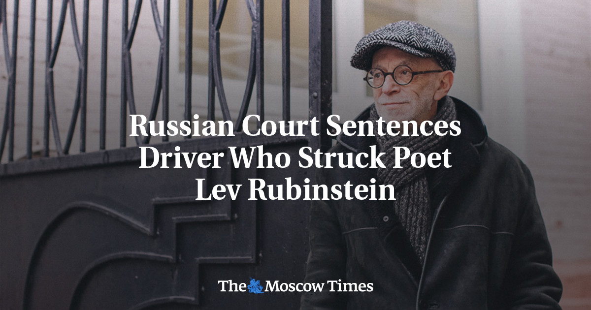 Russian Court Sentences Driver Who Struck Poet Lev Rubinstein