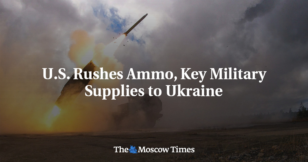 U.S. Rushes Ammo, Key Military Supplies to Ukraine