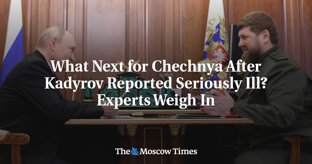 What Next for Chechnya After Kadyrov Reported Seriously Ill? Experts Weigh In